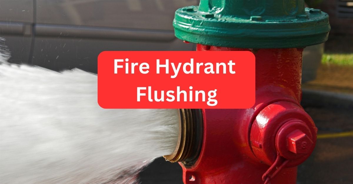 Notice of Fire Hydrant Flushing